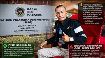 Kepala BGN Minta Seluruh Petugas SPPG Bekerja dengan Hati, Bung Joe Sidjabat: Jangan Hanya Jadi Slogan, Buktikan dengan Tanggung Jawab di Lapangan!